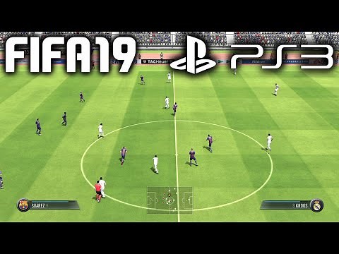FIFA 19 - PS3 Gameplay