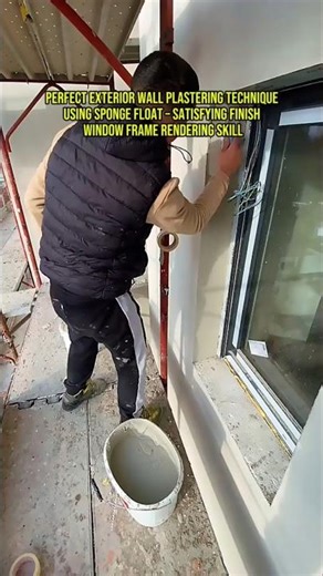 Perfect Exterior Wall Plastering Technique Using Sponge Float – Window Frame Rendering Skill