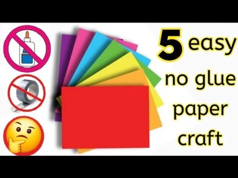 5 DIY Paper Crafts Without Glue