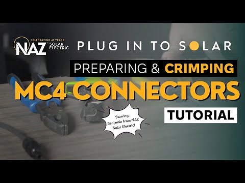 How to Properly Use MC4 Connectors for Solar Panels | Step-by-Step Guide