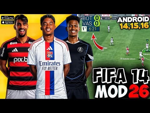 ✅️ FIFA 14 MOD 26 ANDROID 14,15 COM MODO CARREIRA ATUALIZADO fc mobile ( Atualizado 2026) REVIEW