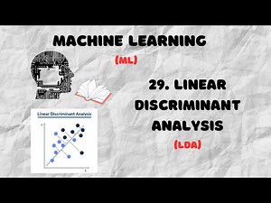 #29 What is Linear Discriminant Analysis (LDA)? | LDA in Machine Learning Explained | ML