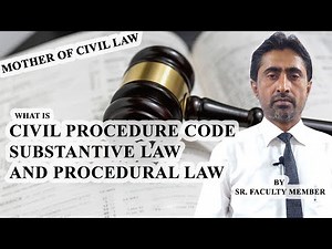 What is Civil Procedure Code | Substantive Law and Procedural Law | City Law College