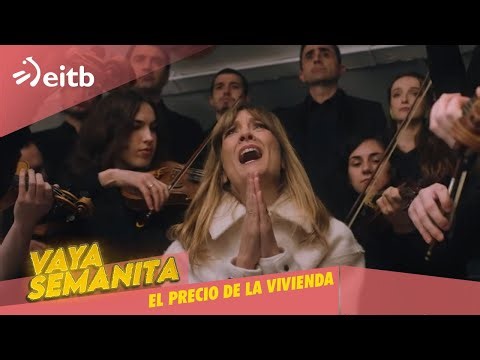 VAYA SEMANITA Vuelve al ritmo de Rosalía y con el precio de la vivienda