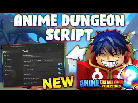 *NEW* Anime Dungeon Fighters Script (PASTEBIN 2025) (AUTOFARM, KILLAURA)