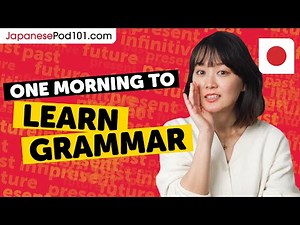Learn ALL the Grammar You Need in One Morning!