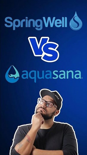 SpringWell vs Aquasana: Which Is The Best Whole House Water Filter?
