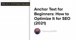 Anchor Text for Beginners: How to Optimize It for SEO (2023)