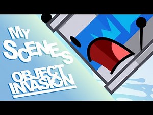 My Object Invasion Scenes (EP 5-7)