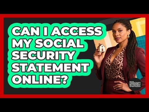 Can I Access My Social Security Statement Online?