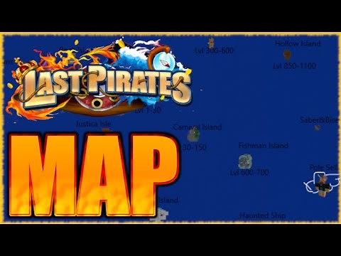 MAP Last Pirates All Locations