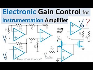 Instrumentation Amplifier with Electronic Gain Control