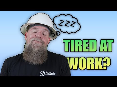 Fatigue Management - THE RIGHT WAY! [Toolbox Talk]