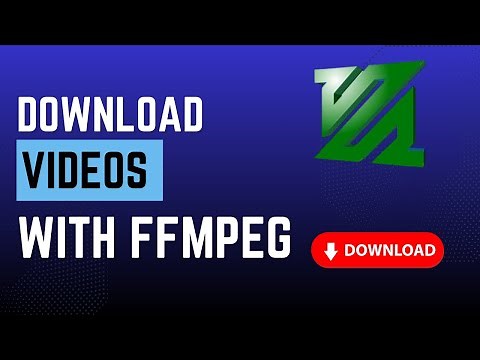 How to Download Videos Using FFMPEG (Step-by-Step Guide)