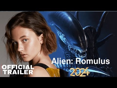 Alien Romulus (2024) Official Trailer