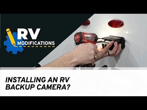 How To Install an RV Backup Camera | RV Modifications