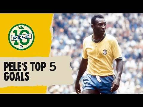 🇧🇷 Pele's Top 5 Goals | FIFA World Cup