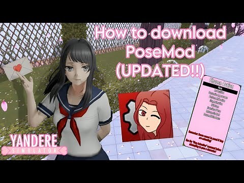 HOW TO DOWNLOAD POSEMOD (UPDATED!) Yandere Simulator Tutorial