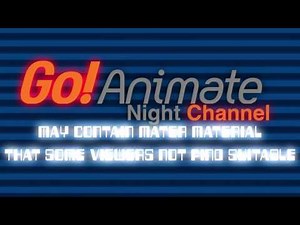 Goanimate Network Sign Off And Goanimate Night Channel Sign On