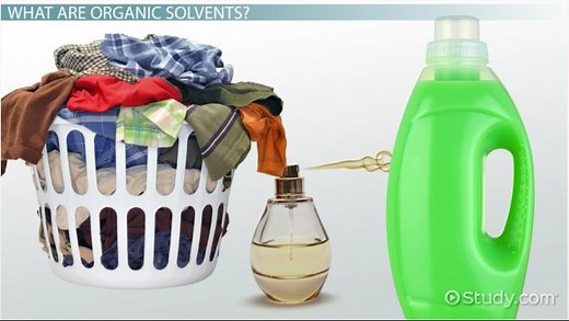 Organic Solvents Definition, Types & List
