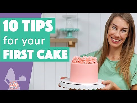 10 Tips for your First Cake