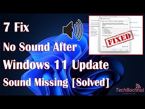 No Sound After Windows 11 Update Or Sound Missing Problem - 7 Fix How To
