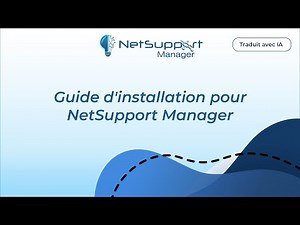 NetSupport Manager - Guide d'installation