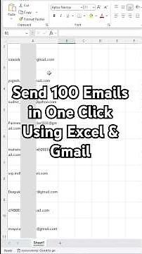 How to Send 100 Emails in One Click Using Excel & Gmail - 2025
