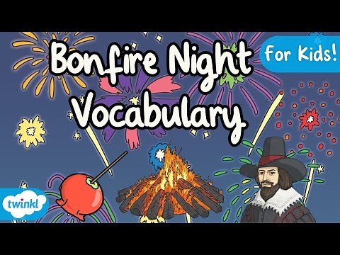 Bonfire Night Vocabulary for Kids! | Firework Sounds for Kids!