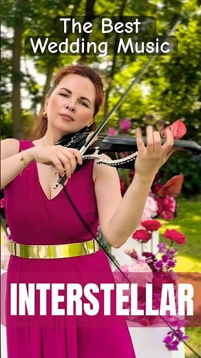 Interstellar | Hans Zimmer | Emotional Violin Wedding Cover 🎻✨