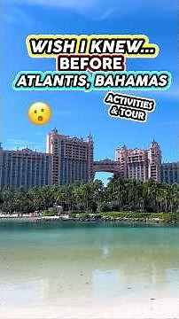 WISH I Knew BEFORE Visiting Atlantis! 😵🦈(Aquaventure & First Visit Tips)