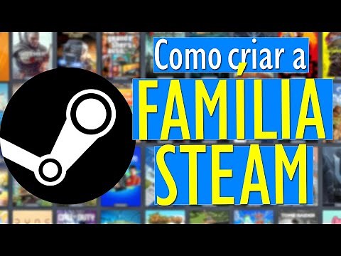 COMO CRIAR e JOGAR na FAMÍLIA STEAM - Como Compartilhar JOGOS na STEAM!