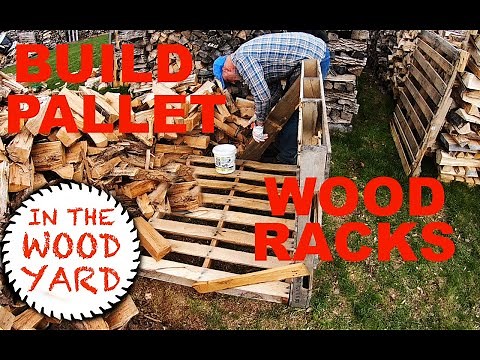 Firewood Stacking - Fast and Easy ...with Pallets?