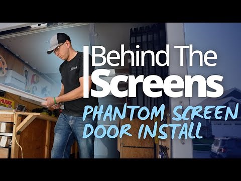 Behind The Screens - Phantom Screen Door Installation
