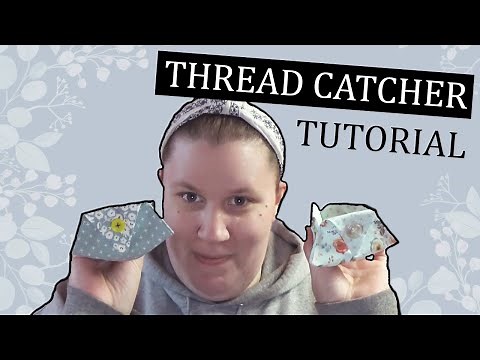 Triangle thread catcher tutorial