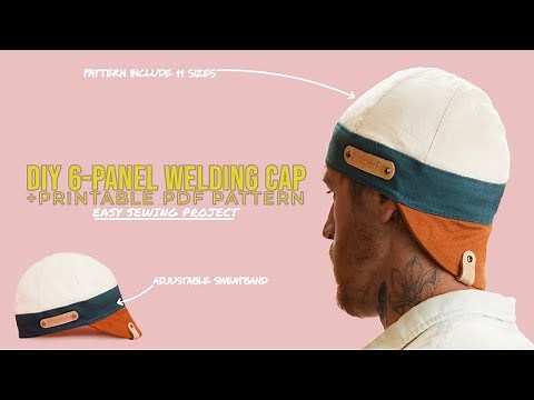 DIY Welding Cap Tutorial | STEP BY STEP INSTRUCTIONS + Printable PDF Pattern | EASY SEWING PROJECT