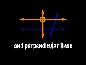 Parallel and Perpendicular