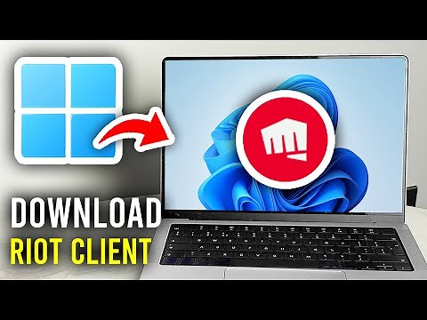 How To Download Riot Client - Step By Step