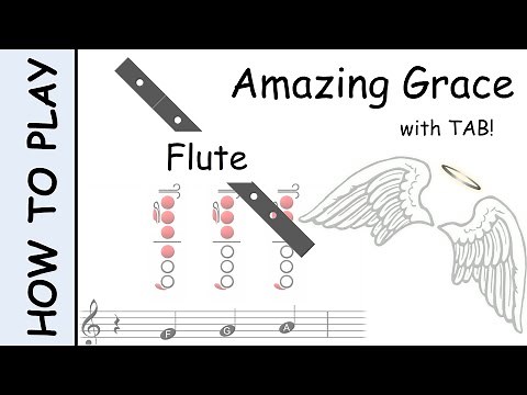 How to play Amazing Grace on Flute | Notes with Tab
