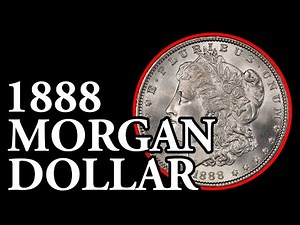1888 Morgan Silver Dollar Guide - VAMs, Values, History, and Errors
