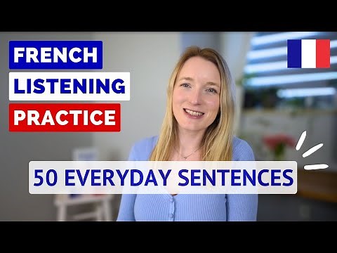 50 Everyday French Sentences | Listening Practice