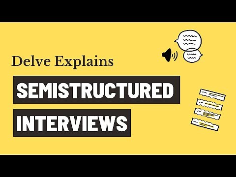 Semi Structured Interviews | Step by Step Explanation