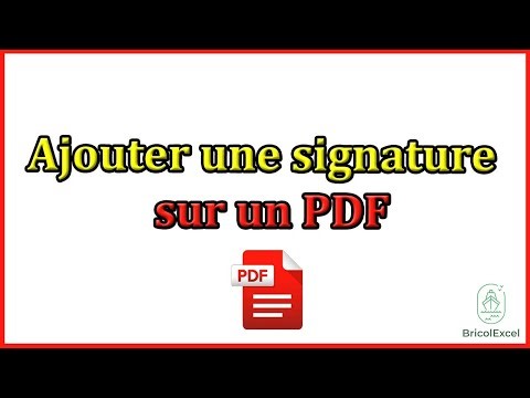 Comment ajouter une signature sur un pdf