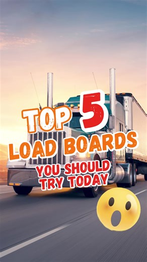 Top 5 Load Boards for Trucking Industry