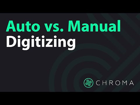 Auto vs. Manual Digitizing (Plus, Inspire and Luxe) | Chroma Digitizing Software