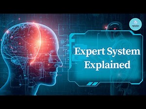 Expert Systems Explained: Definition, Working, and Real-World Applications | AI Lecture for Students