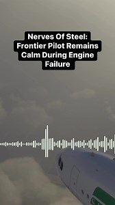 55K views · 364 reactions | Nerves Of Steel: Frontier Pilot Remains Calm During Engine Failure #Atc #aviation #plane #pilot #airplane #avgeek #airport #sky | Flight Simulator Fantasy | Facebook