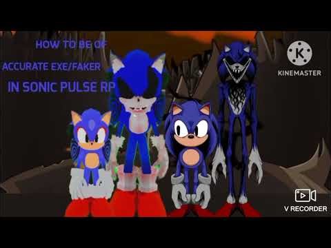 HOW TO BE OF ACCURATE EXE/FAKER IN SONIC PULSE RP