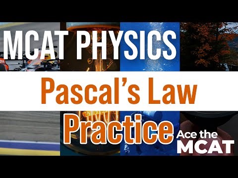 MCAT Practice: Pascal's Law