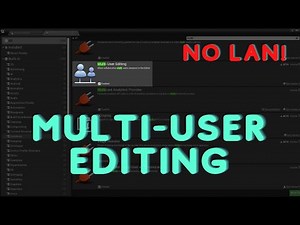 UE4 Multi User Editing Tutorial (Without Lan)